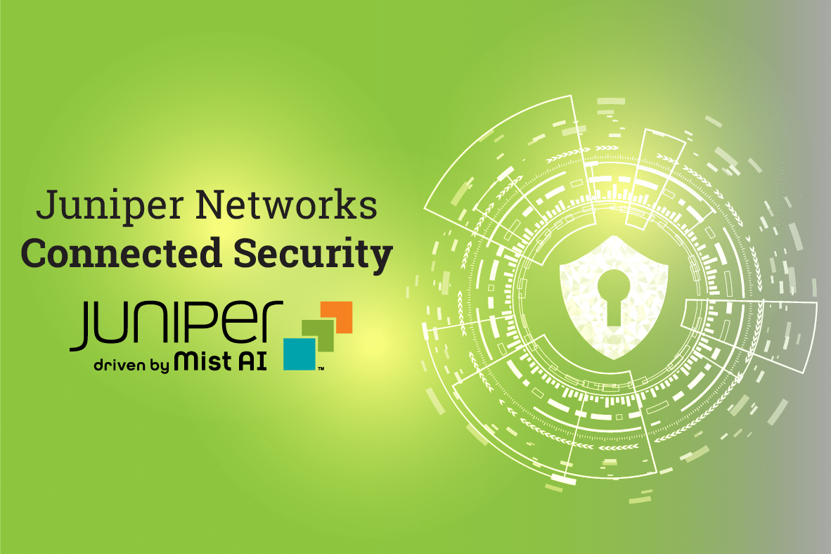 Get to know Juniper Networks Connected Security